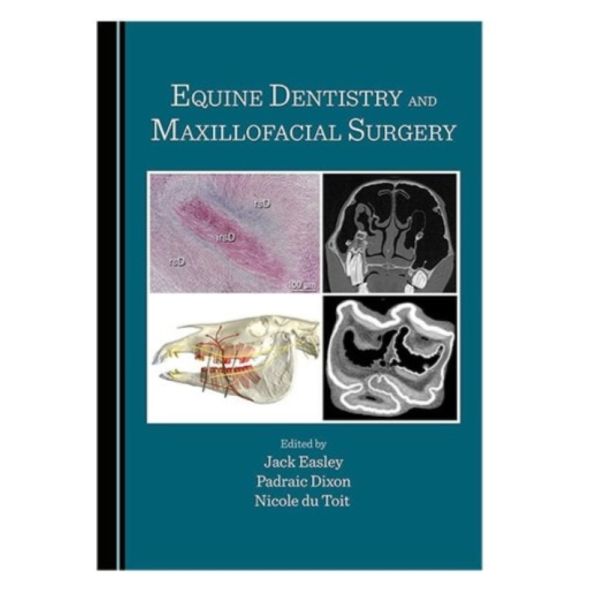 LIVRE EQUINE DENTISTRY AND MAXILLOFACIAL SURGERY